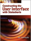 Image of book Constructing the User Interface with Statecharts by Ian Horrocks